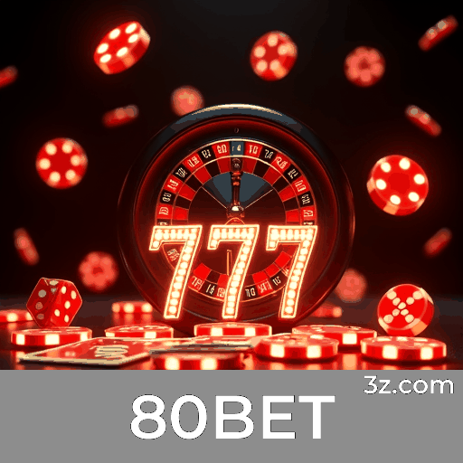 80BET: Seu Cassino Online Seguro e Rápido