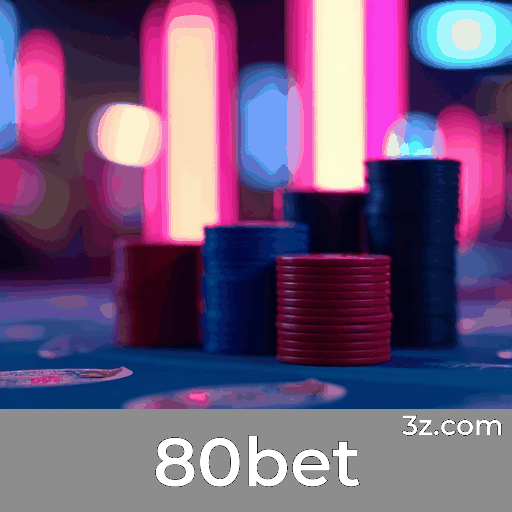 80bet: Plataforma com Bônus Generosos para Brasileiros